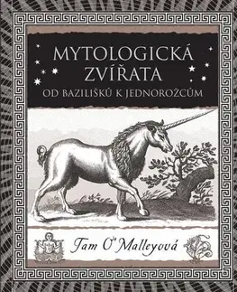 Mytológia Mytologická zvířata - Tam O’Malleyová