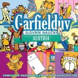 Komiksy Garfieldův slovník naučný Alotria - Jim Davis