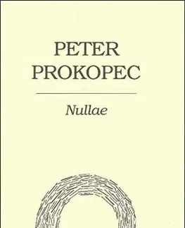 Slovenská beletria Nullae - Peter Prokopec