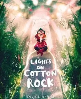 V cudzom jazyku Lights on Cotton Rock - David Litchfield