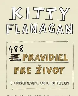 Humor a satira 488 pravidiel pre život - Kitty Flanaganová