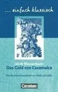 Cudzojazyčná literatúra Das Gold von Caxamalca - Jakob Wassermann