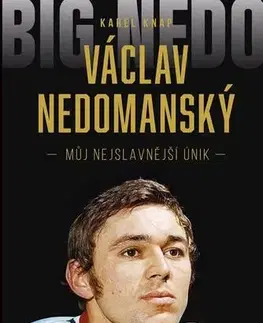 Šport - ostatné Václav Nedomanský - Karel Knap,Václav Nedomanský