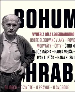 Česká beletria Supraphon Bohumil Hrabal: Výběr z díla legendárního spisovatele - Audiokniha CD