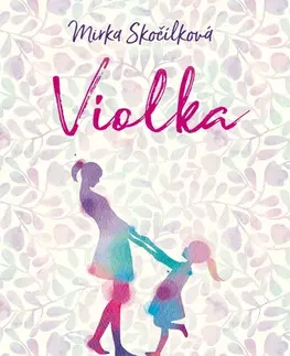 E-knihy Violka - Mirka Skočílková