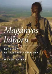 Fejtóny, rozhovory, reportáže Magányos háború - Meredith Tax