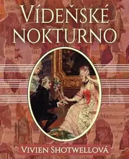 Historické romány Vídeňské nokturno - Vivien Shotwell