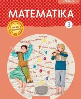 Matematika Matematika 3 - učebnica (2.vydanie) - Milan Hejný,Kolektív autorov
