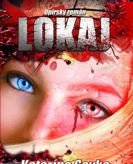 Sci-fi a fantasy Lokaj - Katarína Soyka