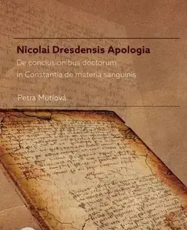 Pre vysoké školy Nicolai Dresdensis Apologia - Petra Mutlová
