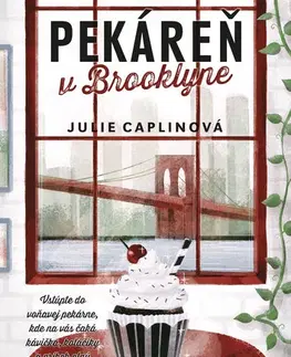 Romantická beletria Pekáreň v Brooklyne - Julie Caplinová