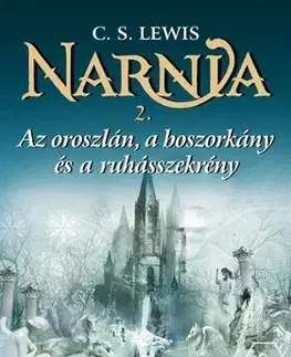 Dobrodružstvo, napätie, western Narnia 2. - Az oroszlán, a boszorkány és a ruhásszekrény - Illusztrált kiadás - C.S. Lewis