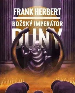 Sci-fi a fantasy Duna 4: Božský imperátor Duny - Herbert Frank