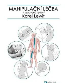 Medicína - ostatné Manipulační léčba, 6. vydání - Karel Lewit