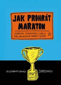 Humor a satira Jak prohrát maraton - Joe