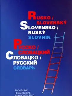 Slovníky Rusko-slovenský slovensko-ruský slovník - Kolektív autorov