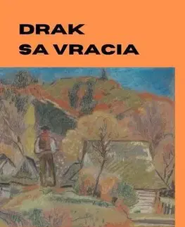 Svetová beletria Drak sa vracia - Dobroslav Chrobák