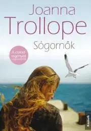 Svetová beletria Sógornők - Joanna Trollope