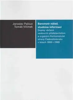 Slovenské a české dejiny Barometr nálad, studnice informací - Jaroslav Pažout,Tomáš Vilímek