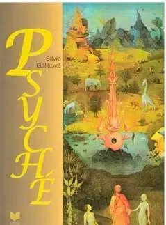 Filozofia Psyché - Silvia Gáliková