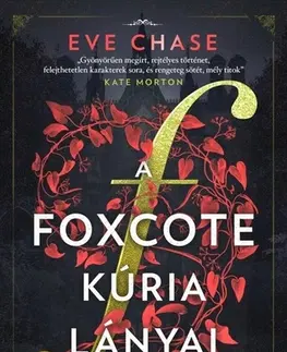 Romantická beletria A Foxcote kúria lányai - Chase Eve