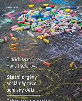 Pedagogika Státní orgány sociálněprávní ochrany dětí - Oldřich Matoušek