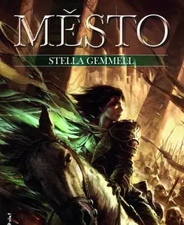 Sci-fi a fantasy Město - Stella Gemmell