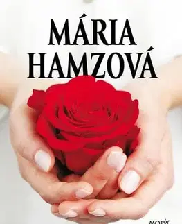 Slovenská beletria Obyčajné šťastie - Mária Hamzová