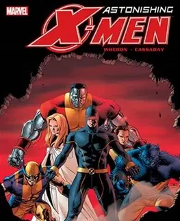 Komiksy Astonishing X-Men 2: Boj - Joss Whedon,John Cassaday,Jiří Pavlovský