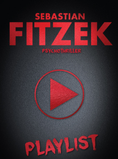 Detektívky, trilery, horory Playlist – Thriller - Sebastian Fitzek