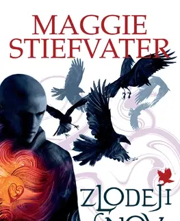 Fantasy, upíri Zlodeji snov (Havraní cyklus 2) - Maggie Stiefvater,Gabriela Patkolová