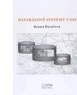 Pre vysoké školy Databázové systémy v GIS - Renata Ďuračiová