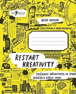 Rozvoj osobnosti Restart kreativity - René Nekuda