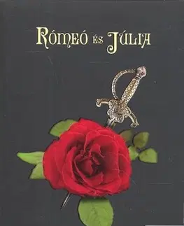 Beletria - ostatné Rómeó és Júlia - William Shakespeare,Kolektív autorov