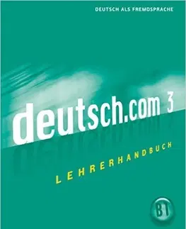Učebnice a príručky Deutsch.com 3 Lehrerhandbuch