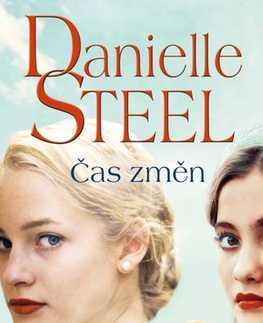Romantická beletria Čas změn - Danielle Steel