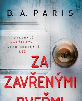 Detektívky, trilery, horory Za zavřenými dveřmi - B. A. Paris