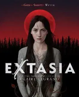 Fantasy, upíri Extasia - Claire Legrand