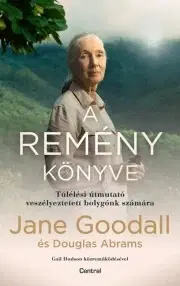 Ekológia, meteorológia, klimatológia A remény könyve - Douglas Abrams,Jane Goodall