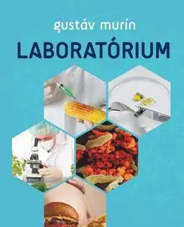 Zdravie, životný štýl - ostatné Laboratórium - Gustáv Murín