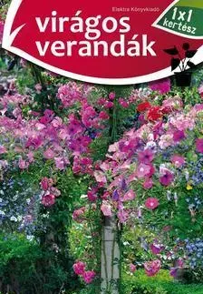 Záhrada - Ostatné Virágos verandák - 1x1 kertész - Mihály Szögi