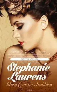Romantická beletria Eliza Cynster elrablása - Stephanie Laurens