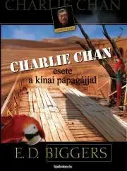 Sci-fi a fantasy Charlie Chan esete a kínai papagájjal - Biggers Earl Derr