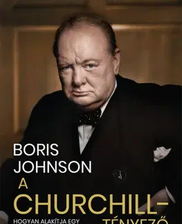 História A Churchill-tényező - Boris Johnson