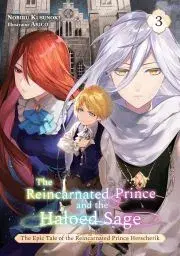 Sci-fi a fantasy The Reincarnated Prince and the Haloed Sage (Volume 3) - Kusunoki Nobiru