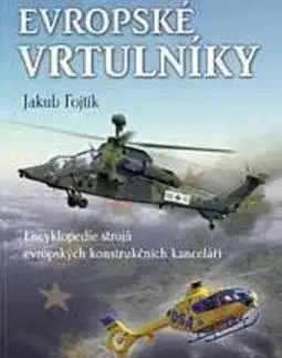 Armáda, zbrane a vojenská technika Evropské vrtulníky - Jakub Fojtík