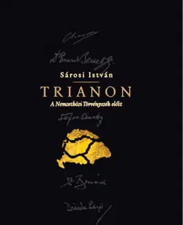 História - ostatné Trianon - A Nemzetközi Törvényszék előtt - István Sárosi
