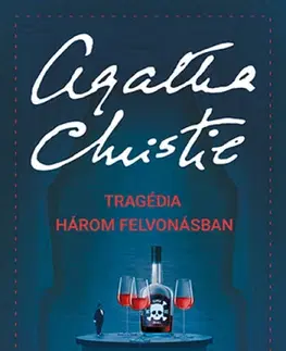 Detektívky, trilery, horory Tragédia három felvonásban - Agatha Christie,Márta Siklós