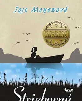 Romantická beletria Strieborný záliv - Jojo Moyes