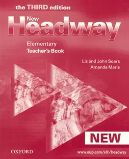 Učebnice a príručky New Headway Elementary 3rd Edition Teacher´s Book - Soars John,Liz Soarsová